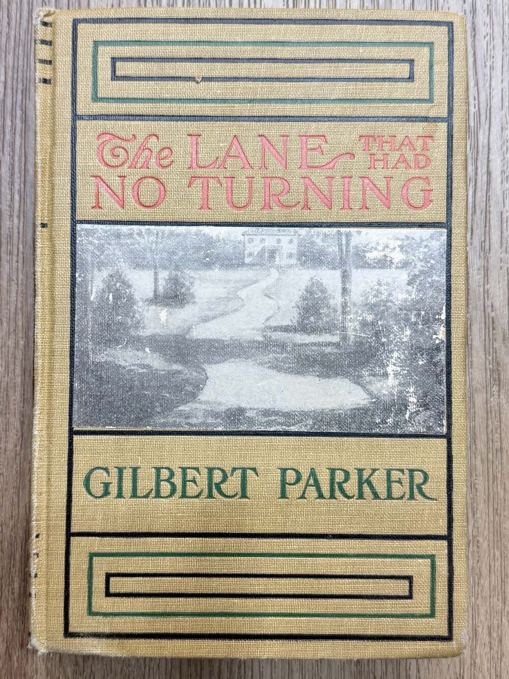 The Lane That Had No Turning Gilbert Parker Vintage Hardcover A.L. Burt Company